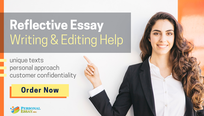 writing a personal reflective essay help